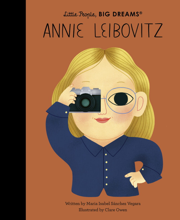 Little People Big Dreams Annie Leibovitz