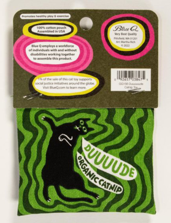 Blue Q Catnip Toy Duuude