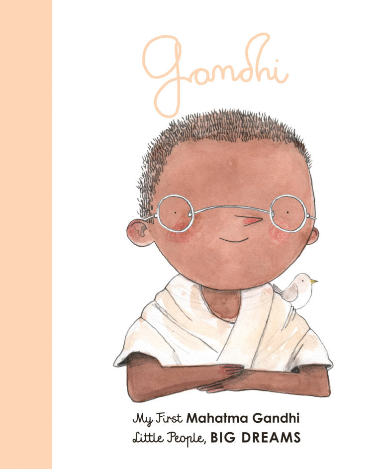 Little People Big Dreams Mahatma Gandhi