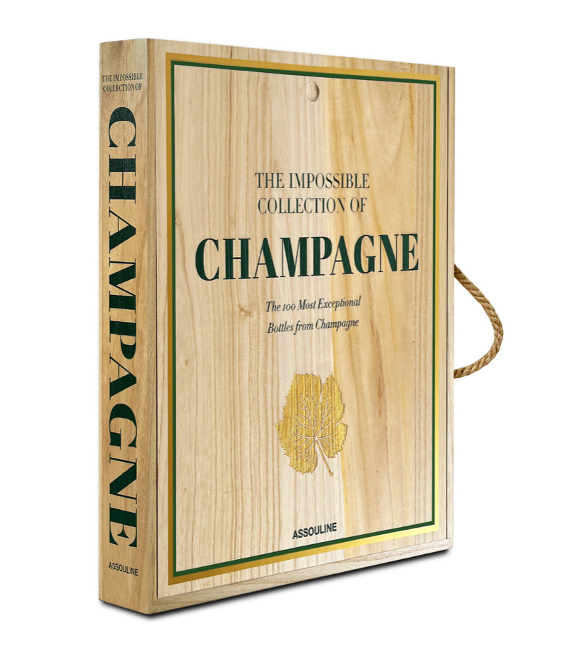 Assouline The Impossible Collection Of Champagne
