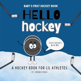 Hello Hockey Baby's First Hockey Book