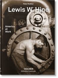 Taschen Lewis W. Hines: America at Work