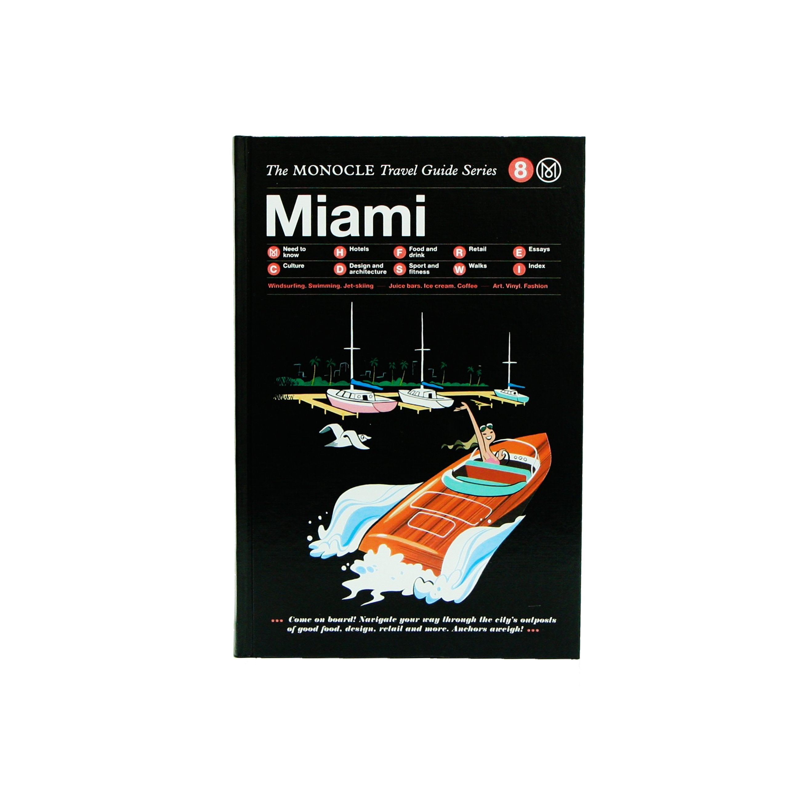 Monocle Travel Guide Miami