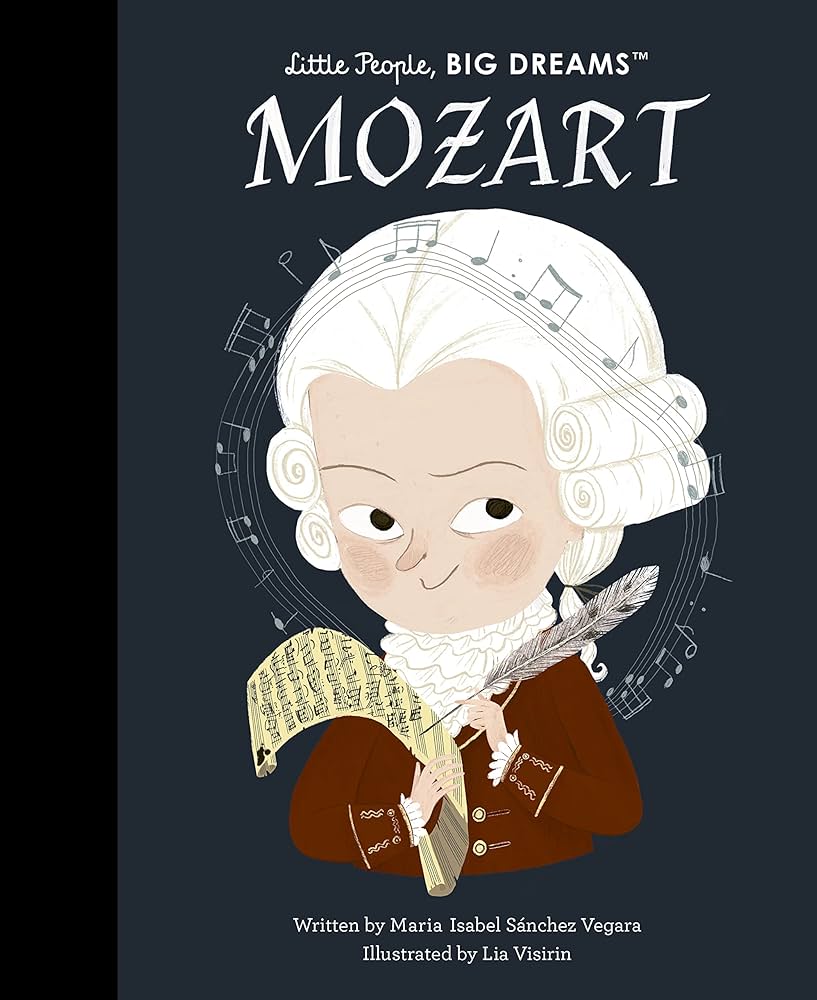 Little People Big Dreams Mozart