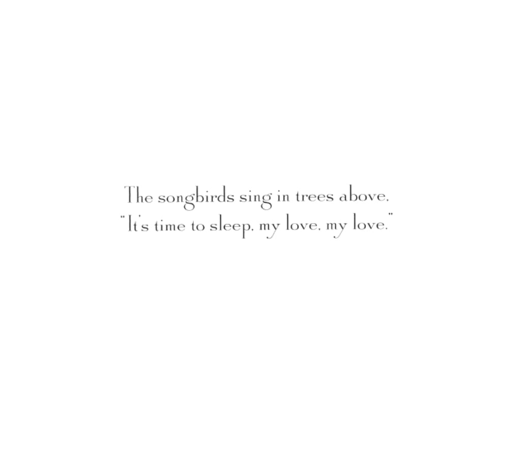It's Time to Sleep, My Love