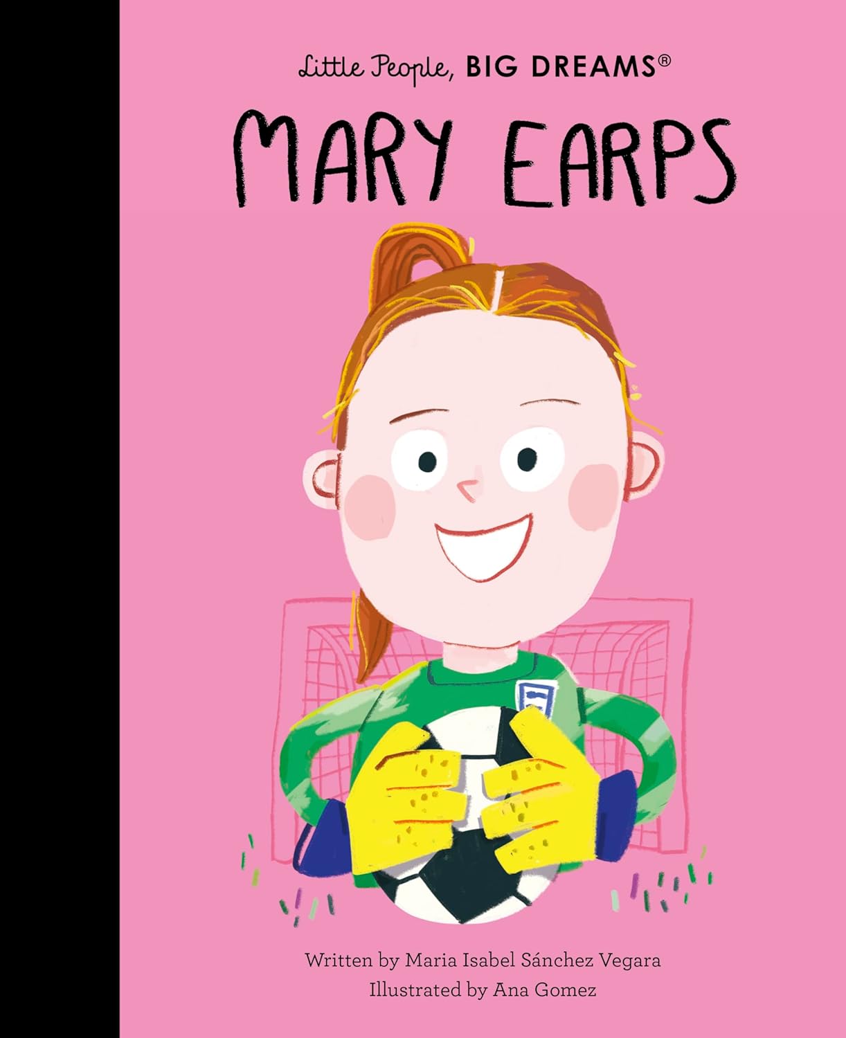 Little People Big Dreams Mary Earps