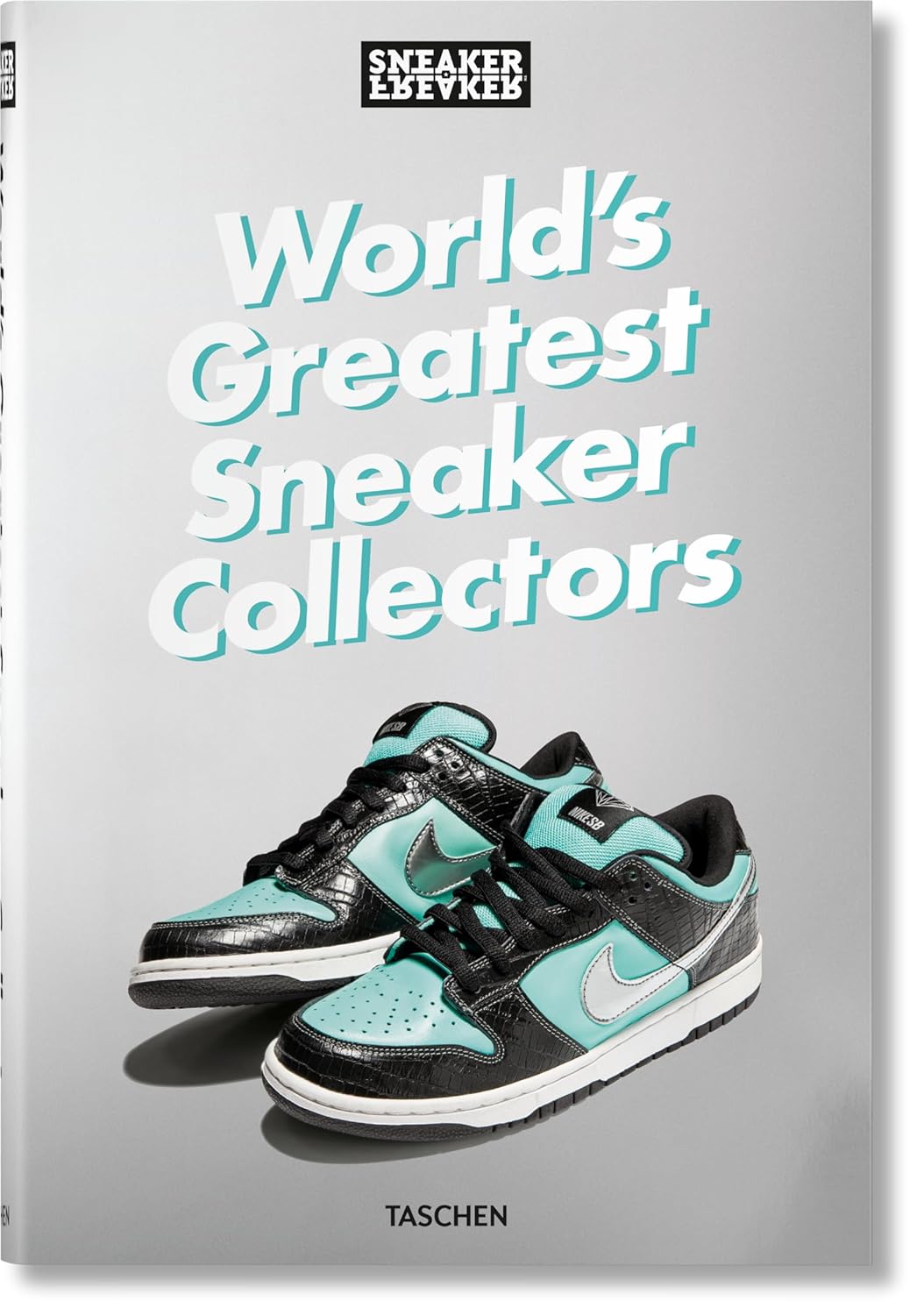 Taschen World's Greatest Sneaker Collectors