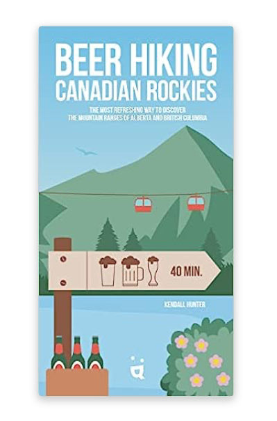 Beer Hiking in the Canadian Rockies