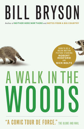 Bryson: Walk in the Woods
